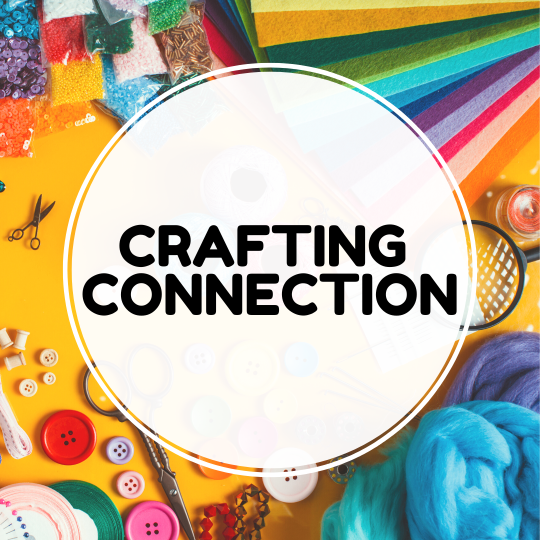 Crafting Connections 
